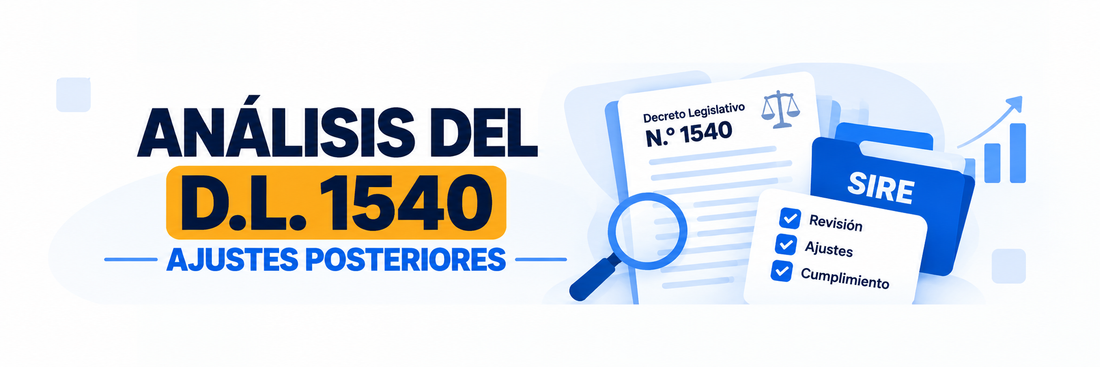 EN VIVO: ANALISIS DEL D.L 1540 Y CASOS PRACTICOS DE AJUSTES POSTERIORES